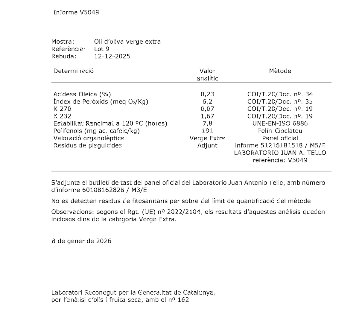 buletin analiza ulei de masline 2026 buletin de analize ulei de masline extravirgin DOP Siurana aciditate 0.23% lot 9