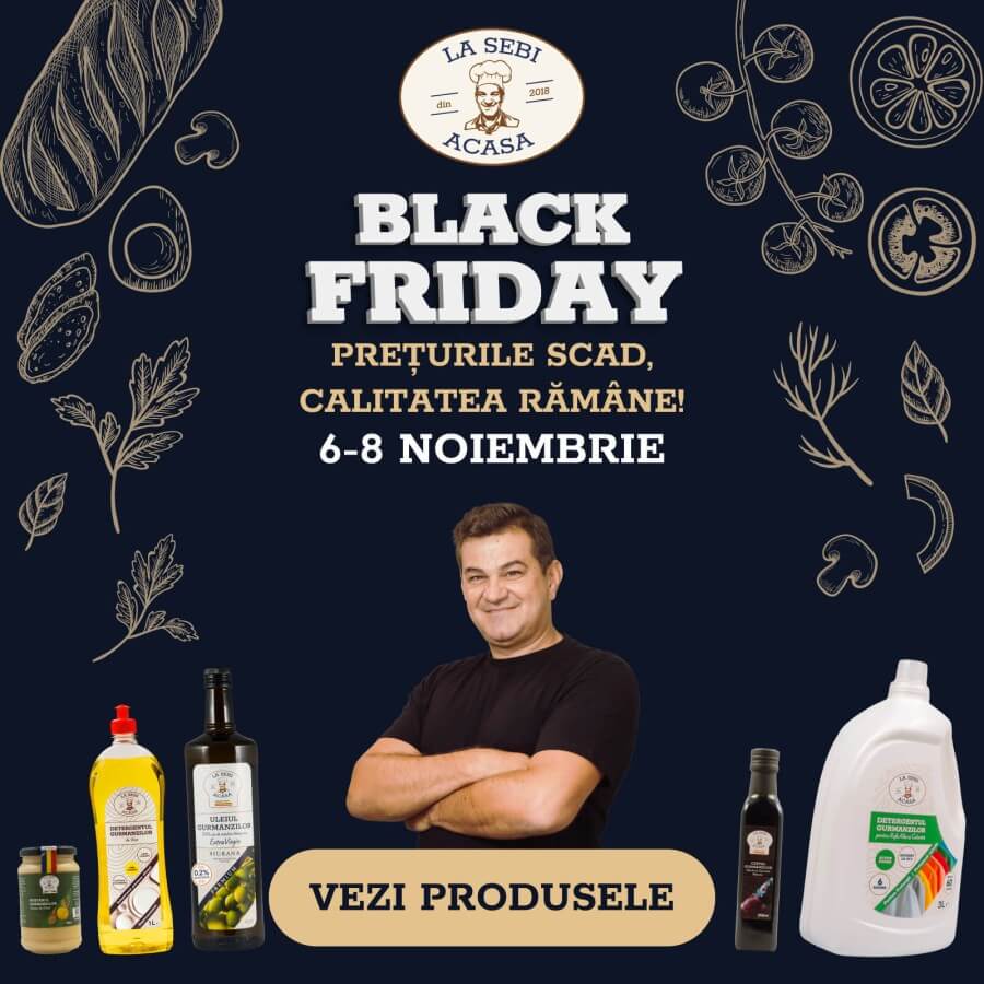 black friday la sebi acasa